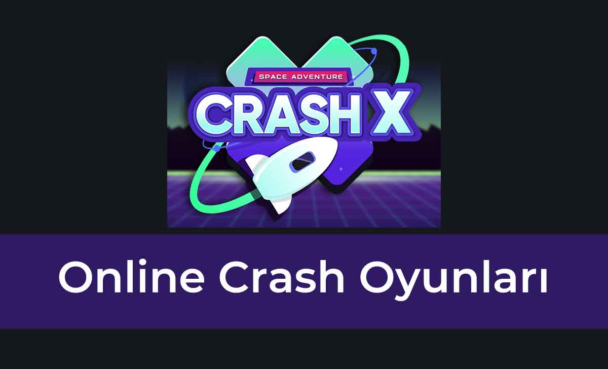 Online Crash Oyunları